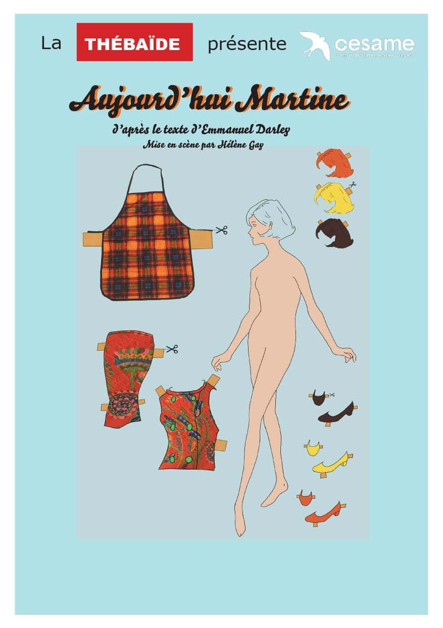 "Aujourd'hui Martine" - Atelier de La Thébaïde