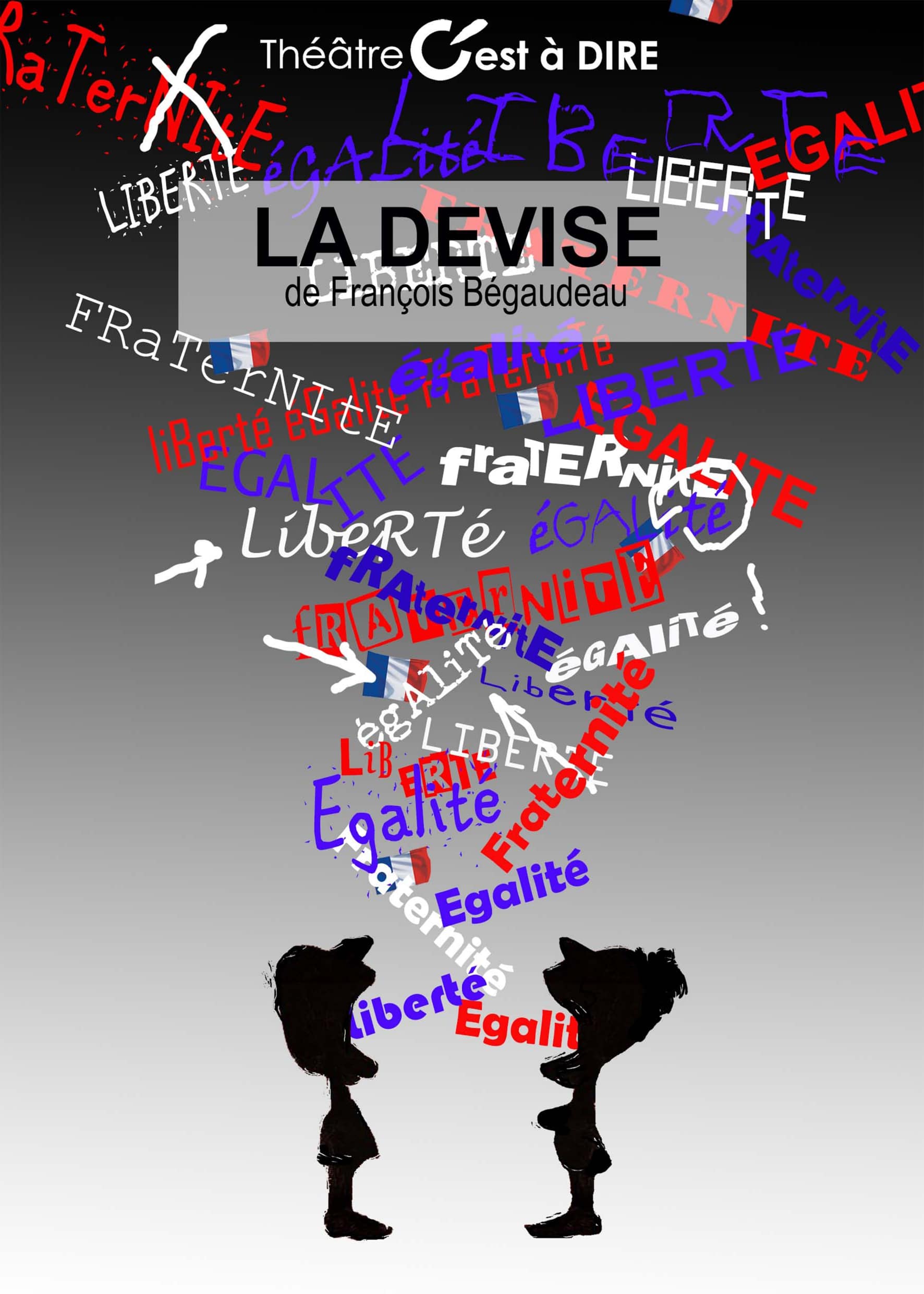 "La Devise " - Cie C'est à dire
